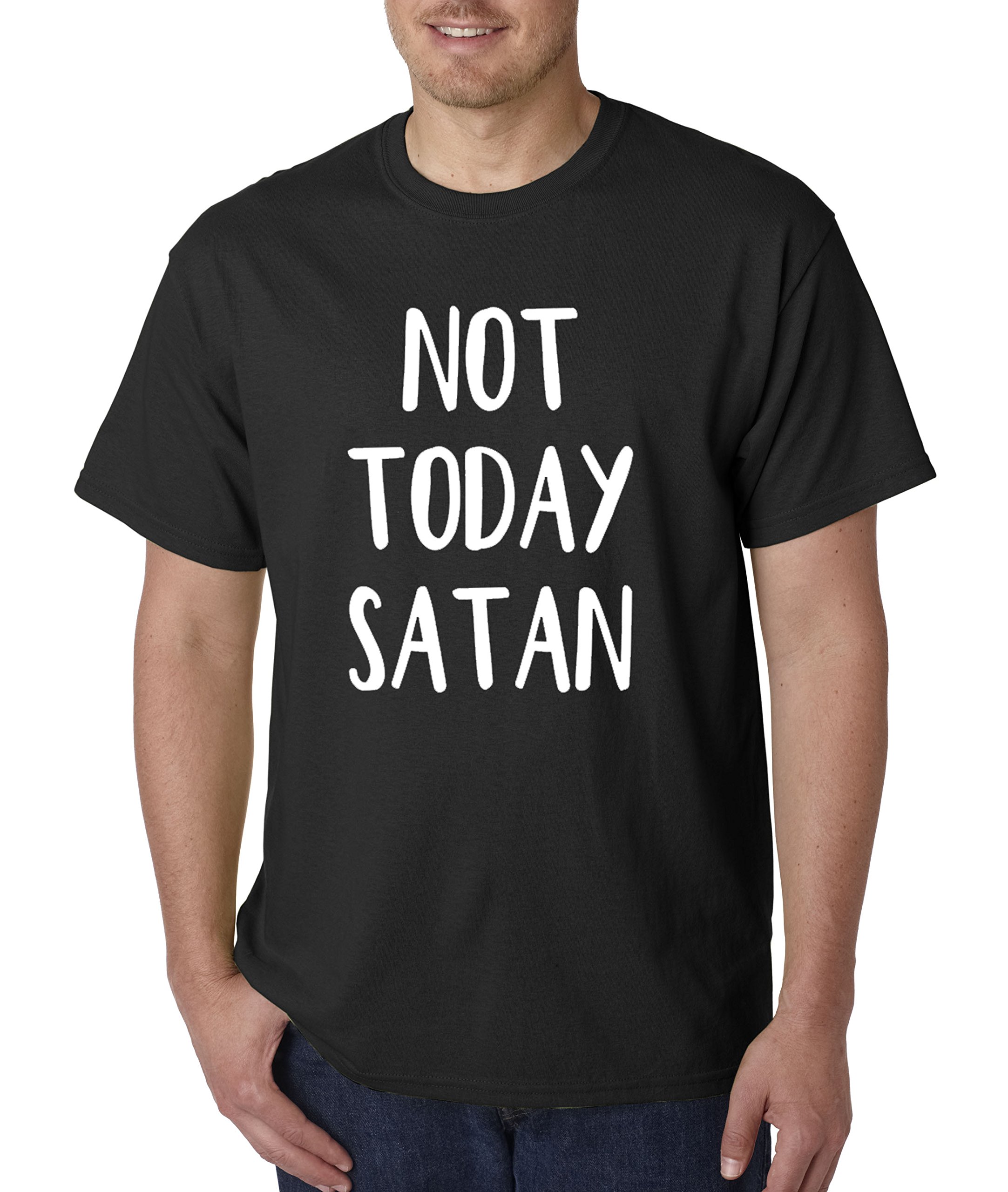 True Way 847 - Funny 'Not Today Satan' Humor Unisex T-Shirt for Men & Women | 2XL Black Cotton Tee | Casual Wear, Gift Idea, Halloween Costume