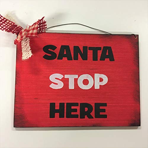 Santa Stop Here Wooden Christmas Wall Sign for Holiday Decor