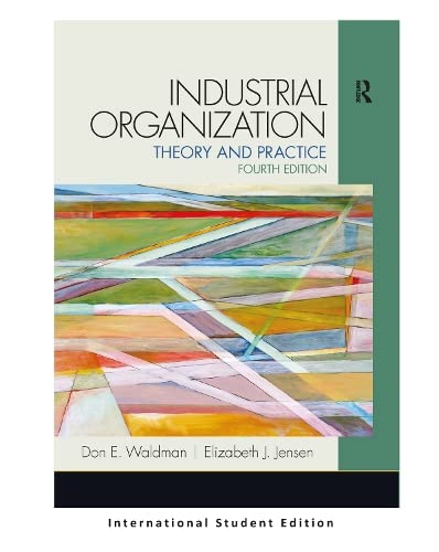 Industrial Organization: Theory and Practice - Pearson New International Edition Textbook for Business & Economics Students | Perfect for University Courses, Self-Study & Professional Development