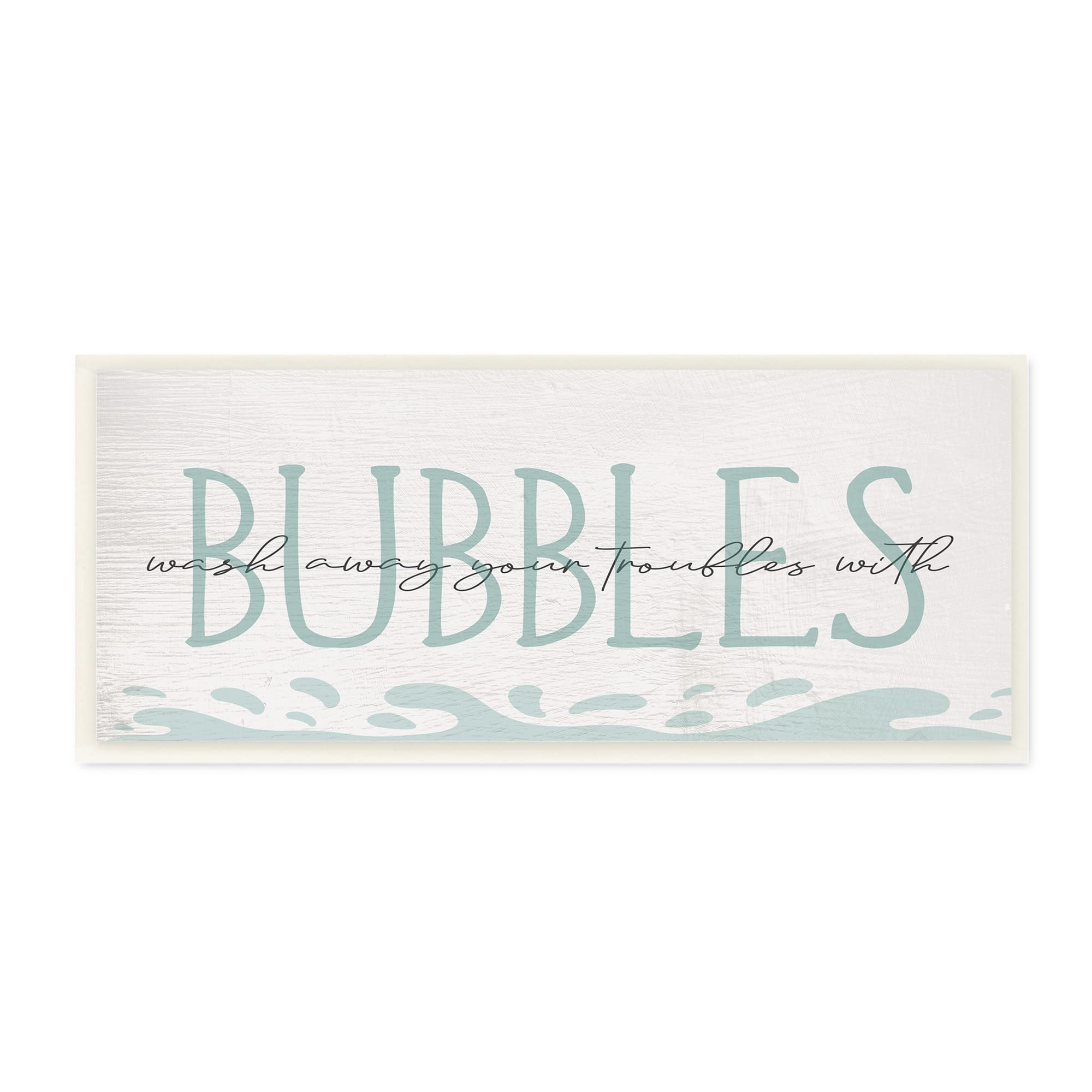 Stupell Industries 'Wash Away Troubles' Blue Bubble Bathroom Sign - Text Wall Art by Daphne Polselli | Perfect for Bathroom Decor, Spa Gift & Relaxing Home Atmosphere