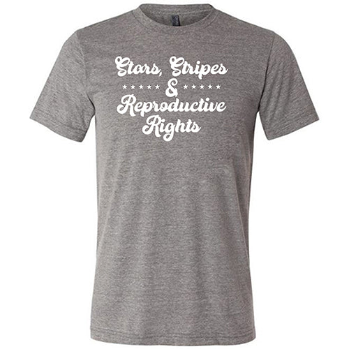 Stars Stripes & Reproductive Rights Unisex T-Shirt - Feminist Apparel for Protests, Rallies & Everyday Wear