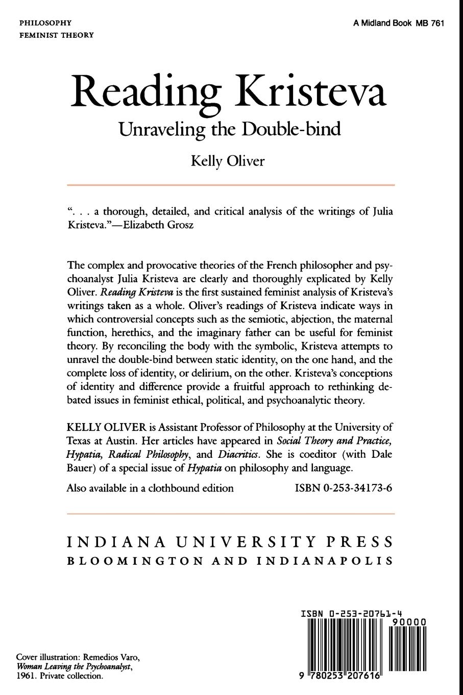 Reading Kristeva: Unraveling the Double-bind - Feminist Literary Theory Book for Academic Study & Research - Perfect for University Courses, Thesis Writing, and Critical Analysis