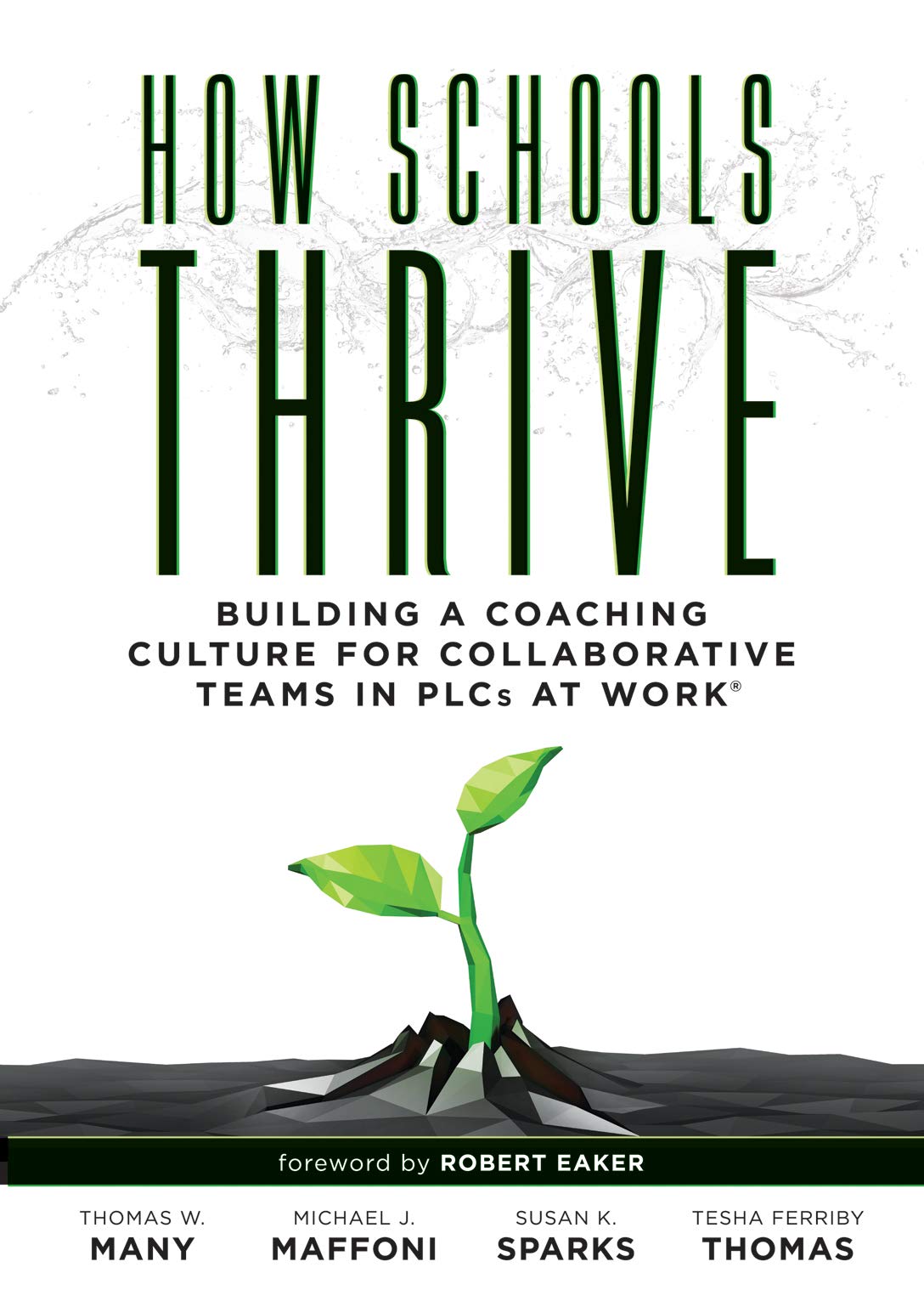 Effective Coaching Strategies for PLCs at Work® - Boost School Collaboration