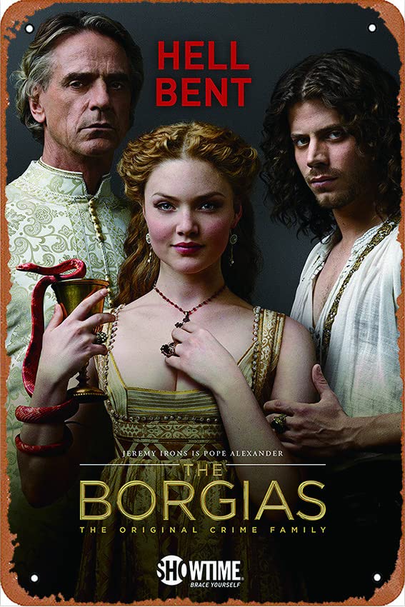 The Borgias Season 2 Vintage Metal Tin Sign - 12x8 Inch Retro Wall Art for Home, Bar & Cafe Decor - Perfect for Living Room, Man Cave & Office Wall Decoration