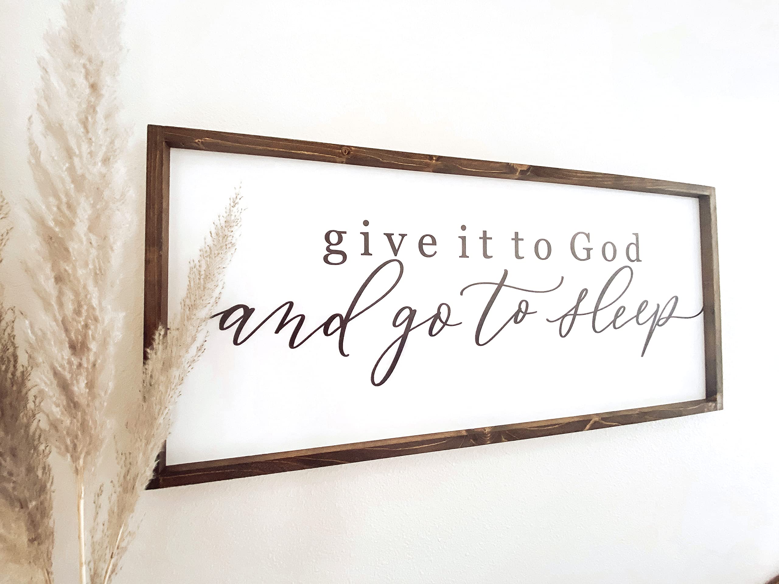 Give it to God and Go to Sleep 40x18 - Rustic Farmhouse Christian Wall Art Sign, Religious Bedroom Decor, Framed Scripture Art in Walnut - Perfect for Farmhouse Style Bedrooms, Prayer Rooms & Spiritual Home Decor