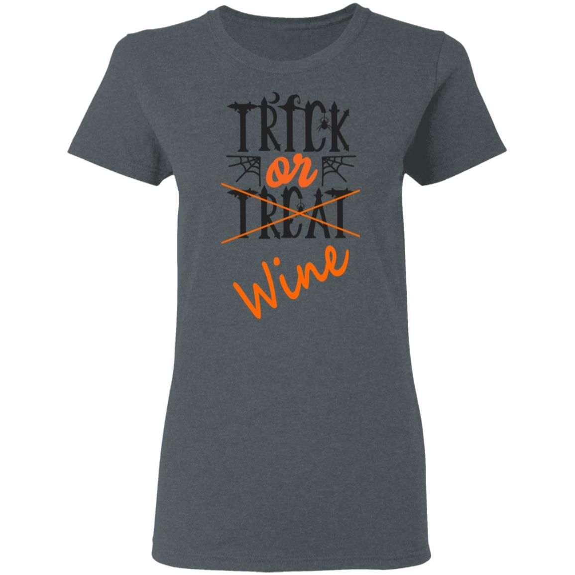 Trick Or Wine Halloween T-Shirt for Women - 5.3 oz Soft Cotton Funny Wine Lover Shirt - Perfect for Halloween Parties & Wine Tasting Events