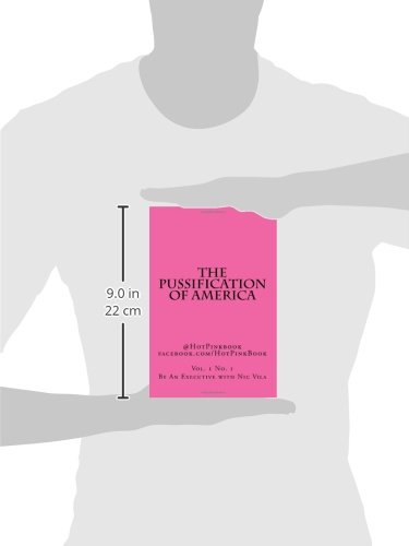 The Pussification of America: Understanding Cultural Shifts in Modern Society - Book on Social Commentary & Political Analysis for US Readers