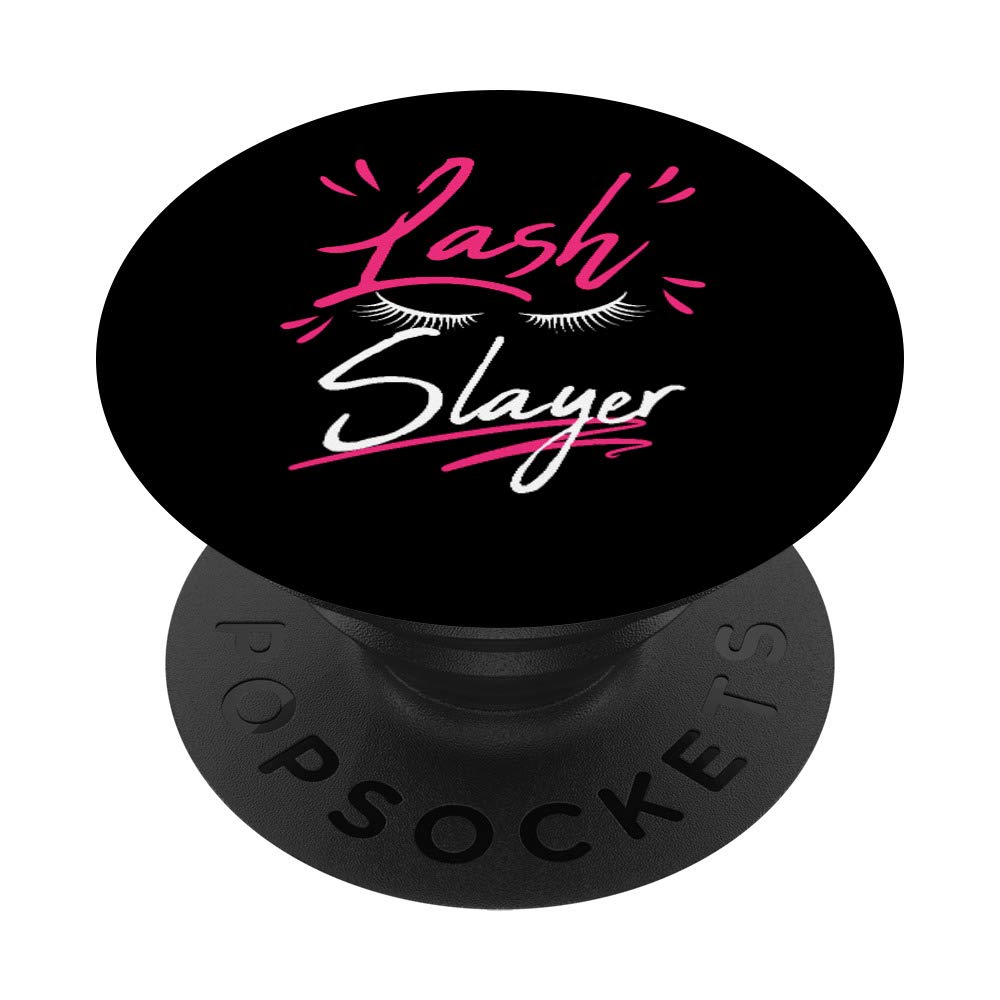 Lash Slayer Makeup Artist Beauty Junkie Guru Lover Glam Gift PopSockets - Phone & Tablet Grip Stand with Swappable Top - Perfect for Selfies, Video Calls & Hands-Free Viewing