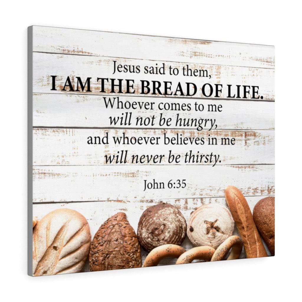John 6:35 I Am The Bread of Life Bible Verse Canvas - Christian Wall Art for Home Decor, Church & Office - Inspirational Scripture Gift for Weddings, Baptisms & Religious Occasions