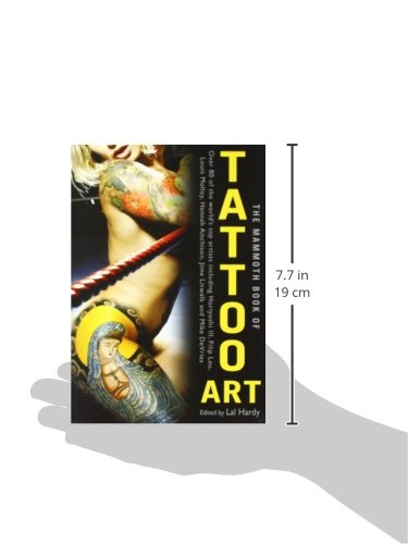 The Mammoth Book of Tattoo Art - Ultimate Tattoo Design Collection for Artists & Enthusiasts | Perfect for Tattoo Inspiration, Studio Reference & Gift Ideas