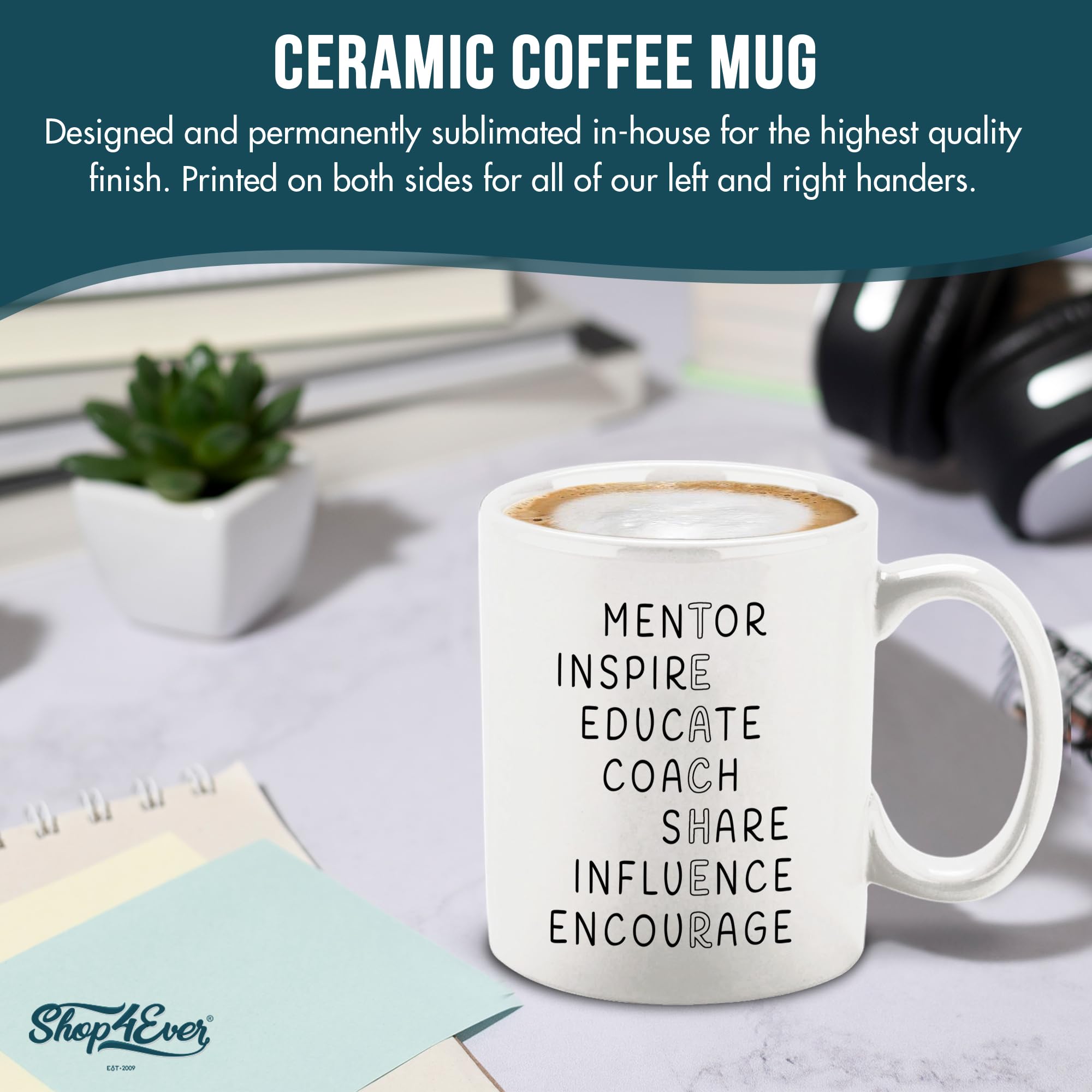 Shop4Ever 11 oz Inspirational Teacher Ceramic Coffee Mug - White Tea Cup for Teacher Appreciation Day Gift - Perfect for Classroom, Office & Home Use