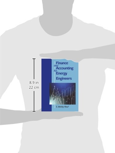 Finance and Accounting for Energy Engineers - Energy Management Book by River Publishers | Essential Guide for Professionals & Students | Use in Energy Projects, Budgeting & Financial Analysis