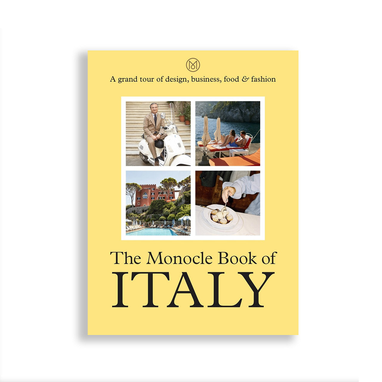 The Monocle Book of Italy: Travel Guide, Photography & Culture – Perfect for Italy Lovers, Travel Planning & Coffee Table Decor