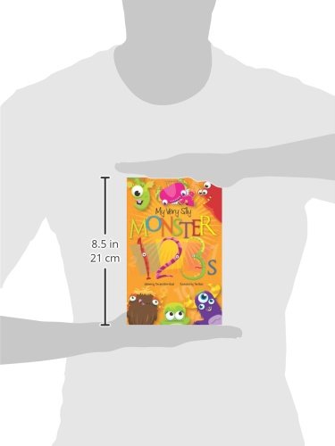 My Very Silly Monster 123s: Fun Counting Book for Kids - Learn Numbers with Adorable Monsters | Perfect for Preschool Learning & Bedtime Stories