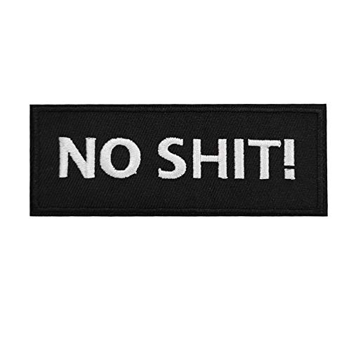No Sh*** Embroidered Iron On Patch - Cute & Funny DIY Sewing Patches for Jackets, Bags & Denim - Perfect for Punk Style & Personalization