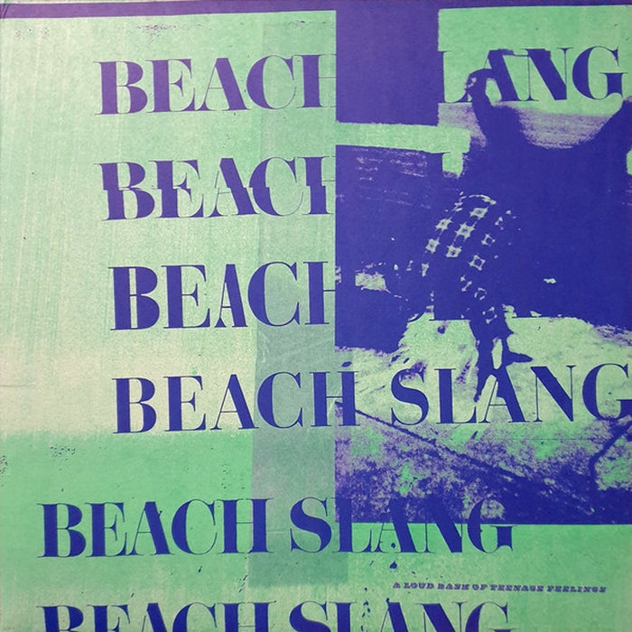 Beach Slang - A Loud Bash Of Teenage Feelings Vinyl Record (NM/NM) | Punk Rock Music for Teenagers & Young Adults | Perfect for Parties, Road Trips & Music Collectors