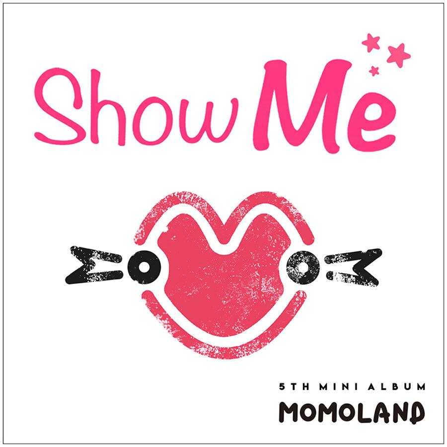 MOMOLAND 5TH MINI ALBUM 'SHOW ME' K-POP CD + Official Poster - Perfect for K-POP Fans Collection & Room Decor