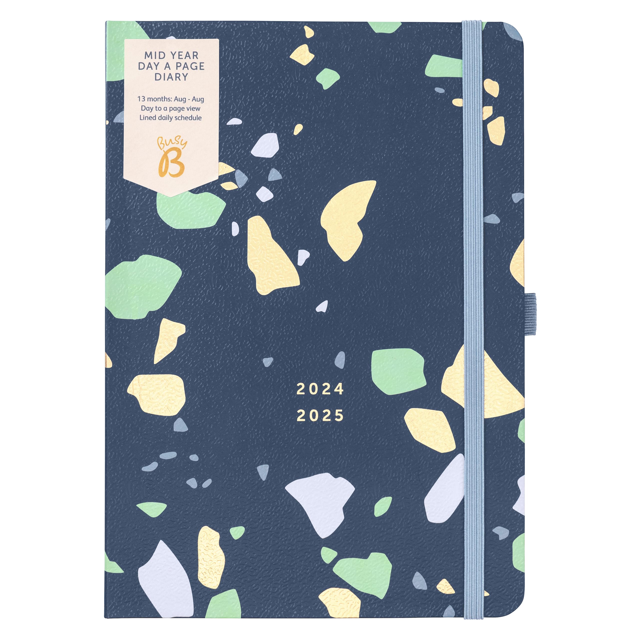 Busy B Mid Year Day a Page Diary August 2024 - August 2025 | Terrazzo A5 Daily Planner with Pen Holder, Elastic Closure & Year Planner | Perfect for Work, School & Personal Organization
