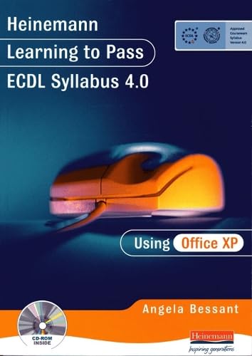 ECDL 4.0 Certification Study Guide for Microsoft Office XP - Complete Exam Preparation & Practice Tests for Home, Office & Classroom Learning
