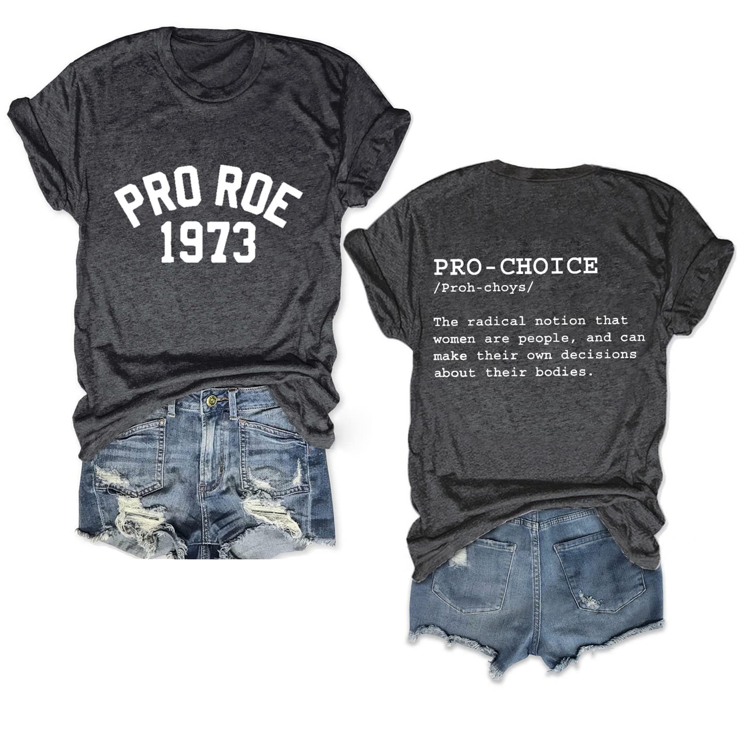 Pro Roe 1973 Feminist T-Shirt for Women - Short Sleeve Cotton Top - Protest Tee for Abortion Rights & Women's March