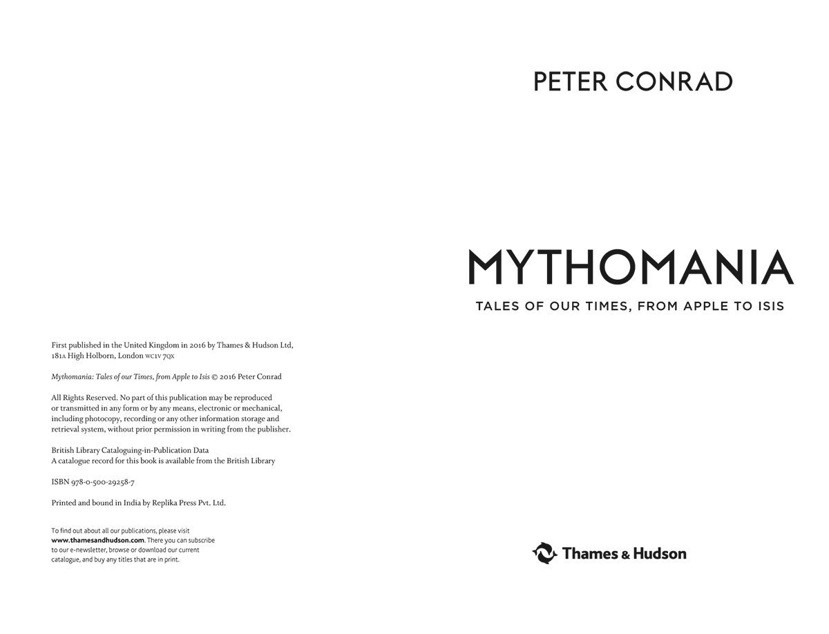 Mythomania: Modern Tales from Apple to ISIS - Explore Contemporary Stories & Cultural Narratives | Perfect for Book Clubs, Academic Studies & Thought-Provoking Reads