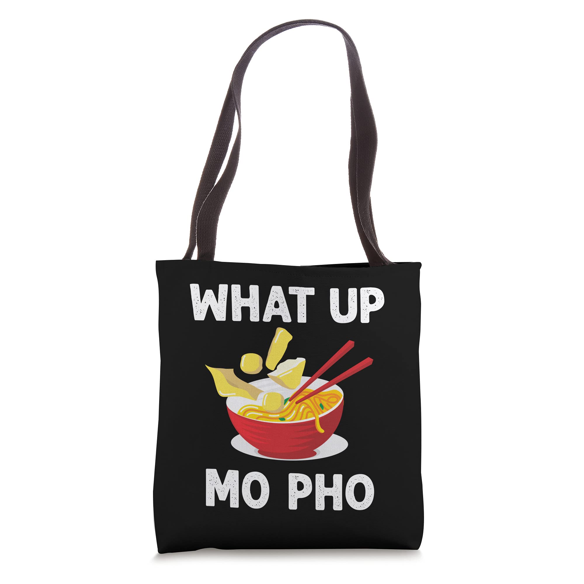 Funny What Up Mo Pho T-Shirt with Bowl Noodles Design - White Cotton Graphic Tee for Vietnamese Food Lovers | Perfect for Pho Restaurants, Asian Cuisine Fans & Humor Apparel Collectors