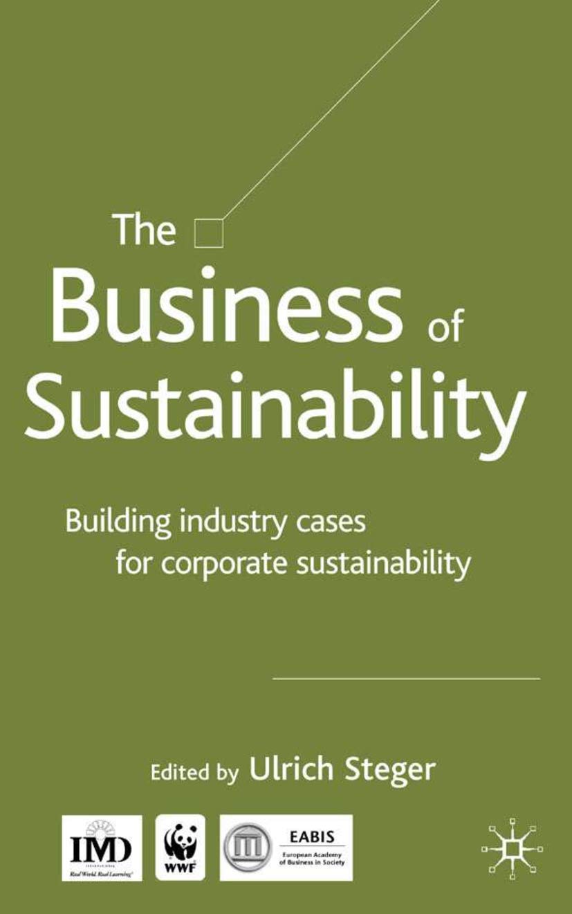 Sustainable Business Practices: Corporate Sustainability Case Studies for the Building Industry | Eco-Friendly Solutions for Construction & Real Estate