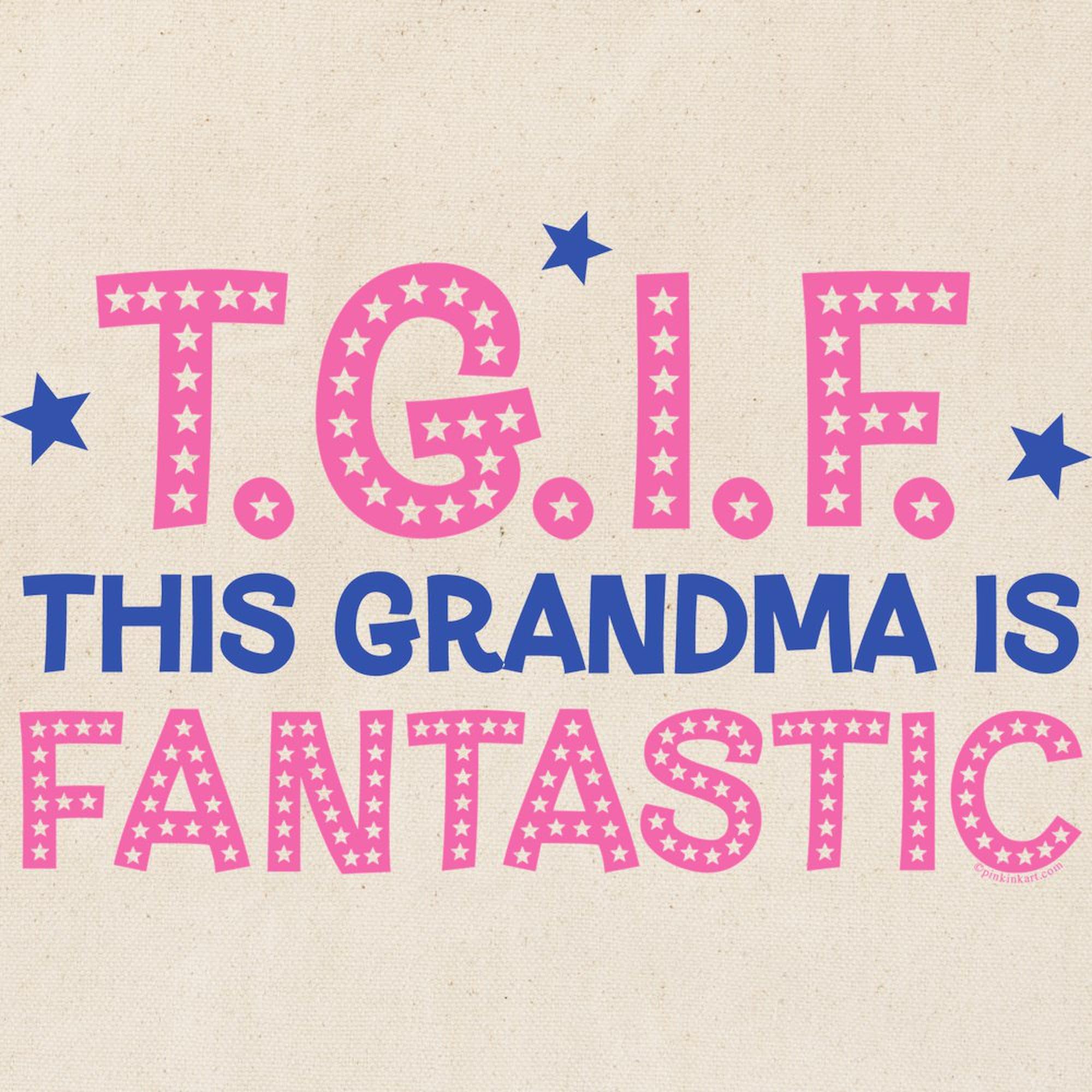 TGIF Fantastic Grandma Tote Bag - Natural Canvas Reusable Shopping Bag for Women - Perfect for Groceries, Beach Trips & Everyday Use