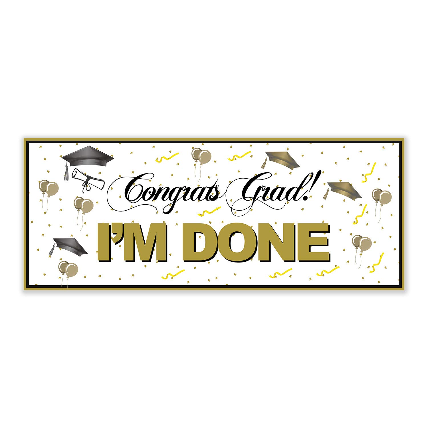 BANNER BUZZ 'I AM DONE' Graduation Banner - 10' x 4' Large Outdoor/Indoor Graduation Party Decor - Perfect for 2020-2023 Graduation Celebrations, Backyard Parties & School Events