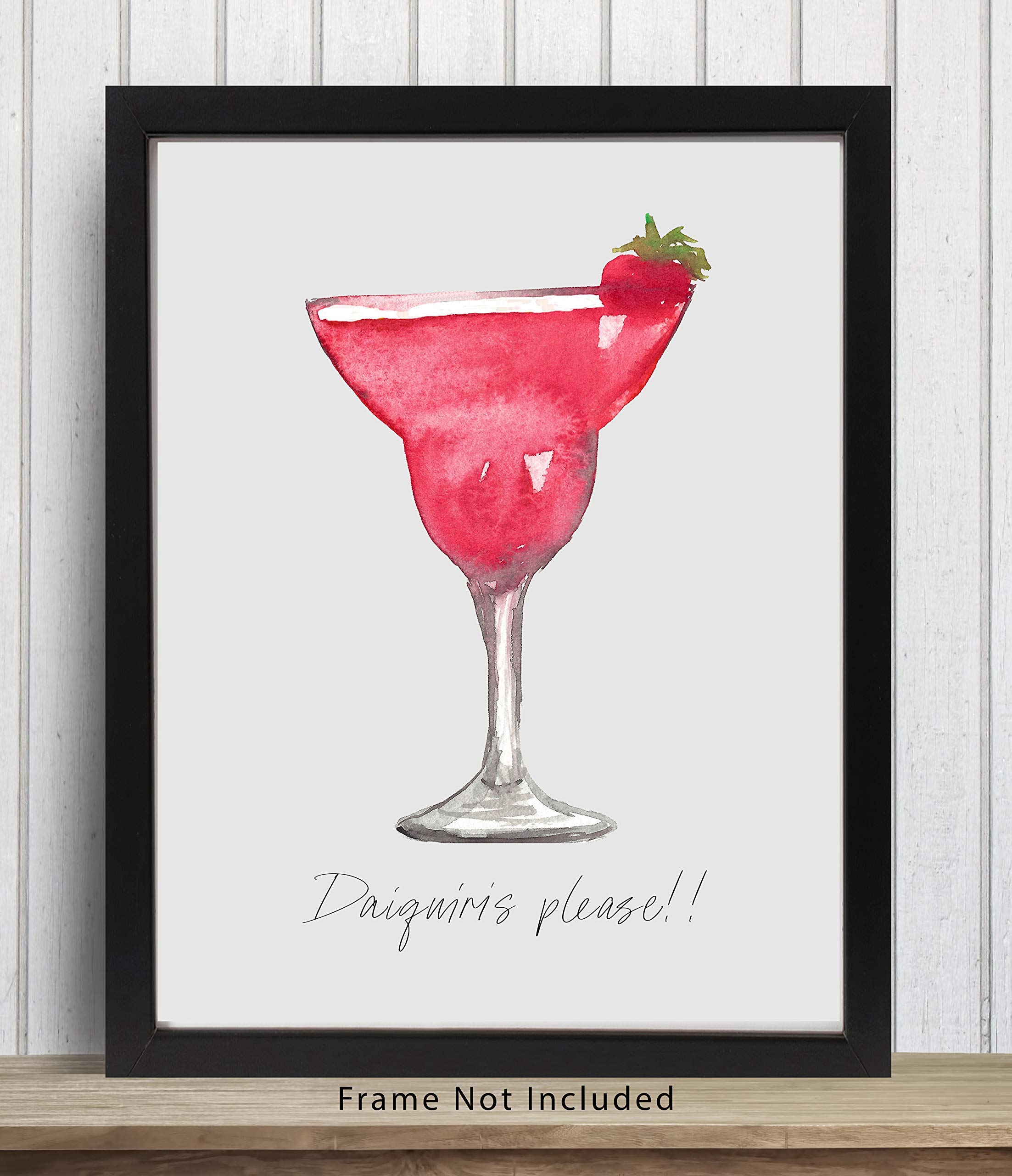 Daiquiri Cocktail Bar Wall Art Print - 8x10 UNFRAMED Home Decor for Kitchen, Wet Bar, Martini & Wine Bar - Perfect Housewarming Gift & Tiki Bar Decoration - 'Daiquiris Please!' - Ideal for Entertaining Guests & Creating Tropical Vibes