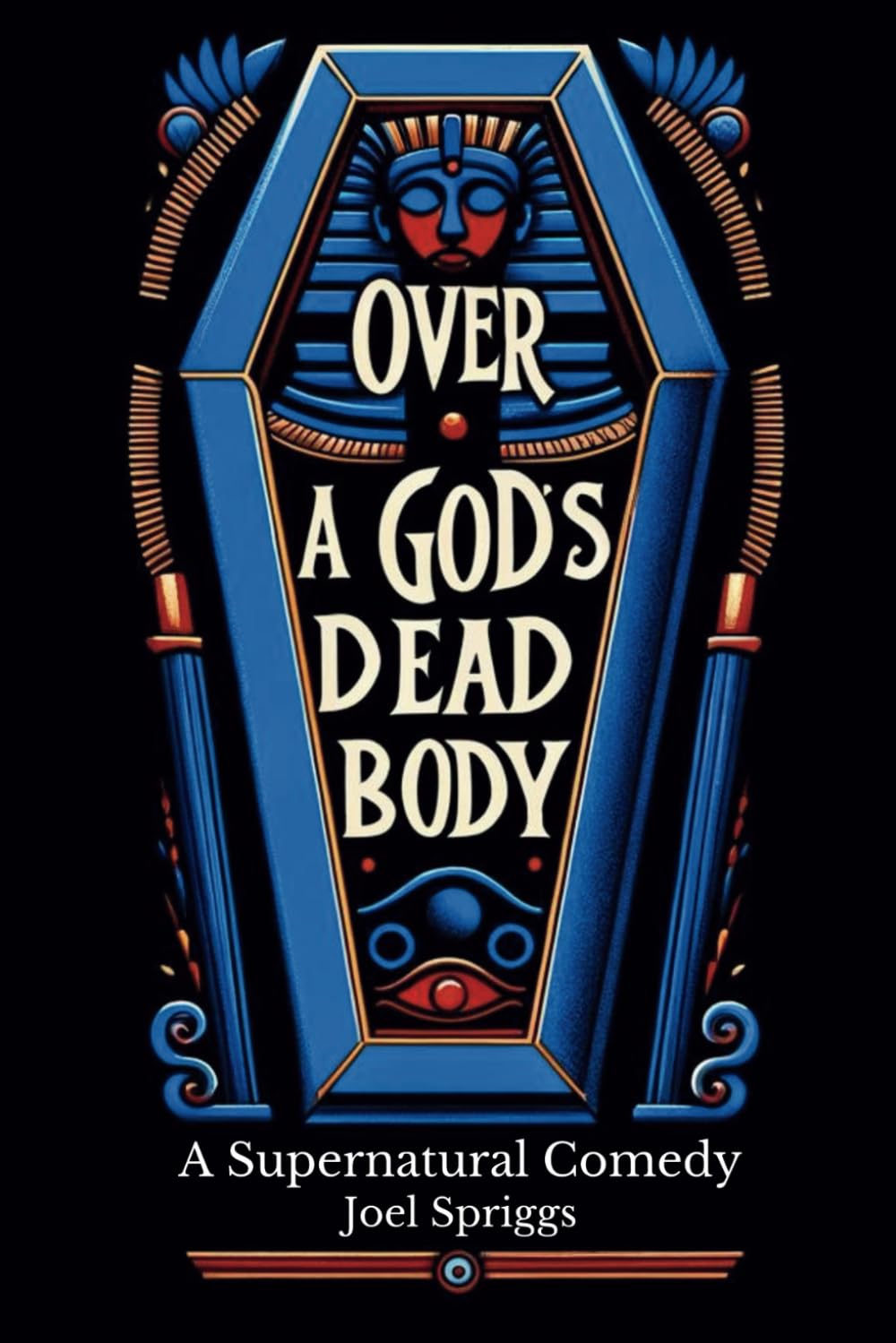 Over a God's Dead Body (Wrong Gods) - Fantasy Novel for Adults | Perfect for Book Clubs & Mythology Lovers