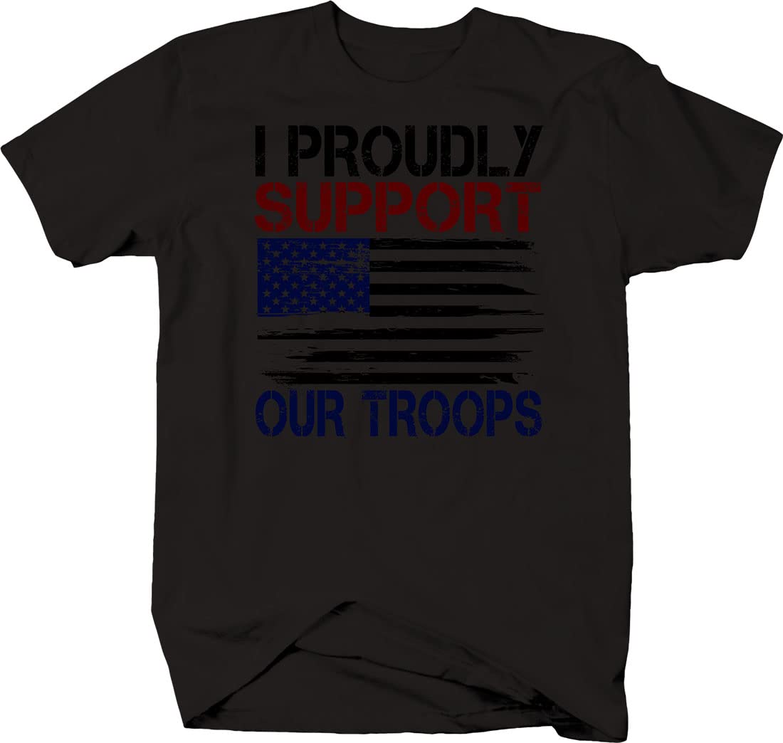 Proudly Support Our Troops America T-Shirt - Softstyle Comfort Fit Black Tee for Patriotic Events & Everyday Wear