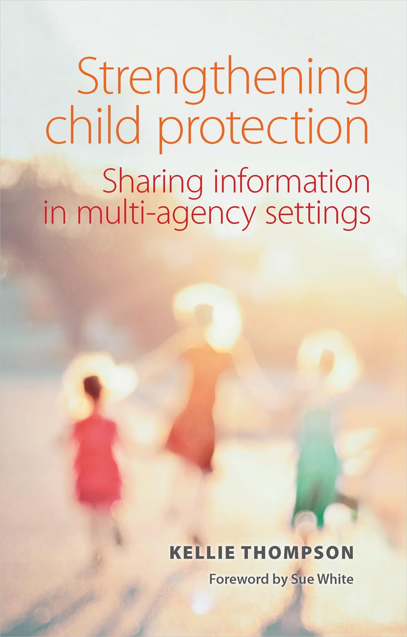 Child Protection Guide: Best Practices for Multi-Agency Information Sharing | Safeguarding Children in Schools & Social Services