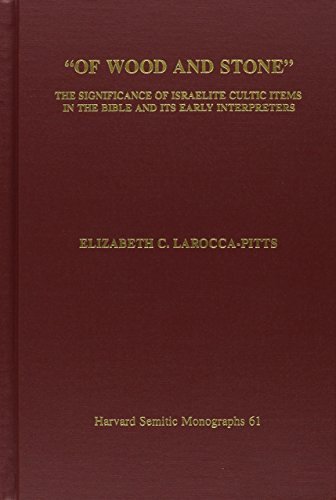 Israelite Cultic Items in the Bible - Harvard Semitic Museum - for Biblical Studies
