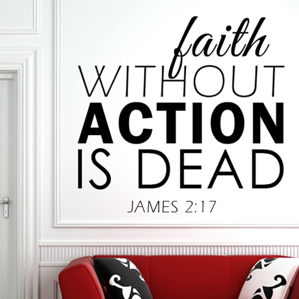 James 2:17 Bible Scripture Vinyl Wall Decal - Religious Wall Stickers with Inspirational Quotes (32x34 Inches, Black) - Perfect for Home Decor, Church, Office & Sunday School