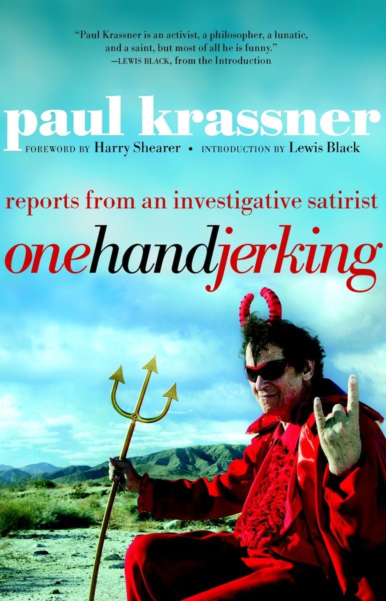 One Hand Jerking: Investigative Journalism Reports on Political Scandals & Corruption - Perfect for Political Science Students & News Enthusiasts