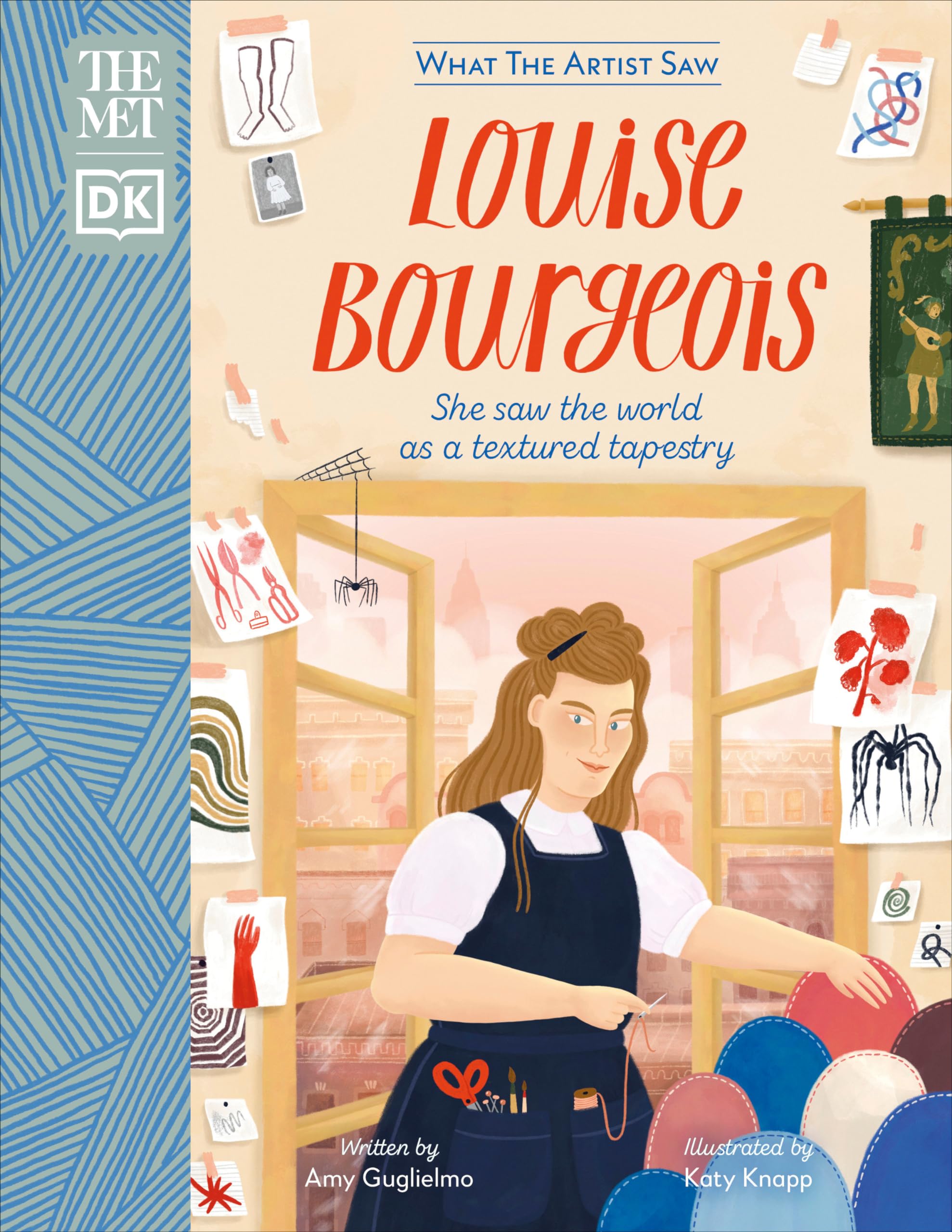 The Met Louise Bourgeois: She Saw the World as a Textured Tapestry - Artist Biography Book | Explore the Life and Works of Famous Sculptor | Perfect for Art Students, Collectors & Museum Enthusiasts