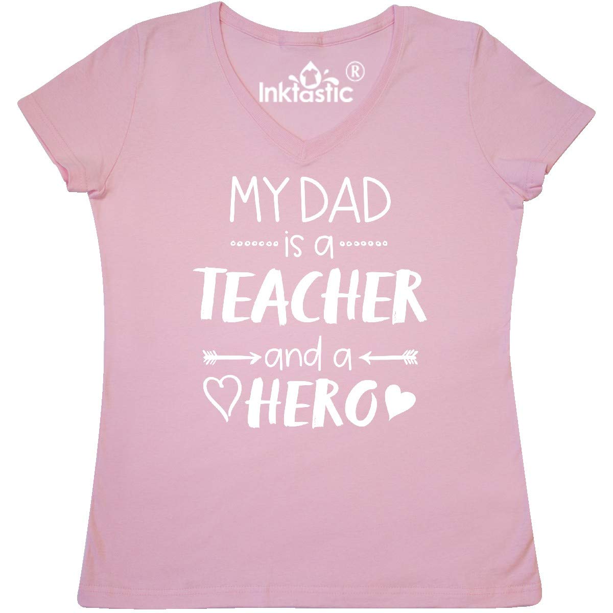 My Dad is a Teacher and a Hero Women's V-Neck T-Shirt - Comfortable Casual Tee for Teacher Appreciation Gifts, Father's Day & School Events