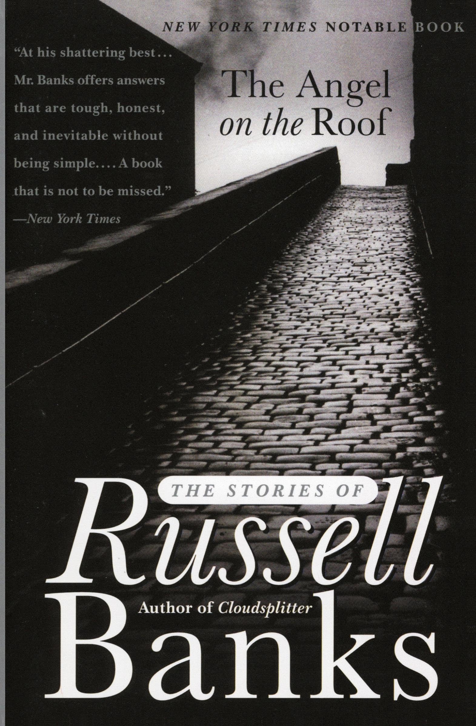 The Angel on the Roof: A Collection of Short Stories by Russell Banks - Perfect for Book Clubs & Literary Enthusiasts