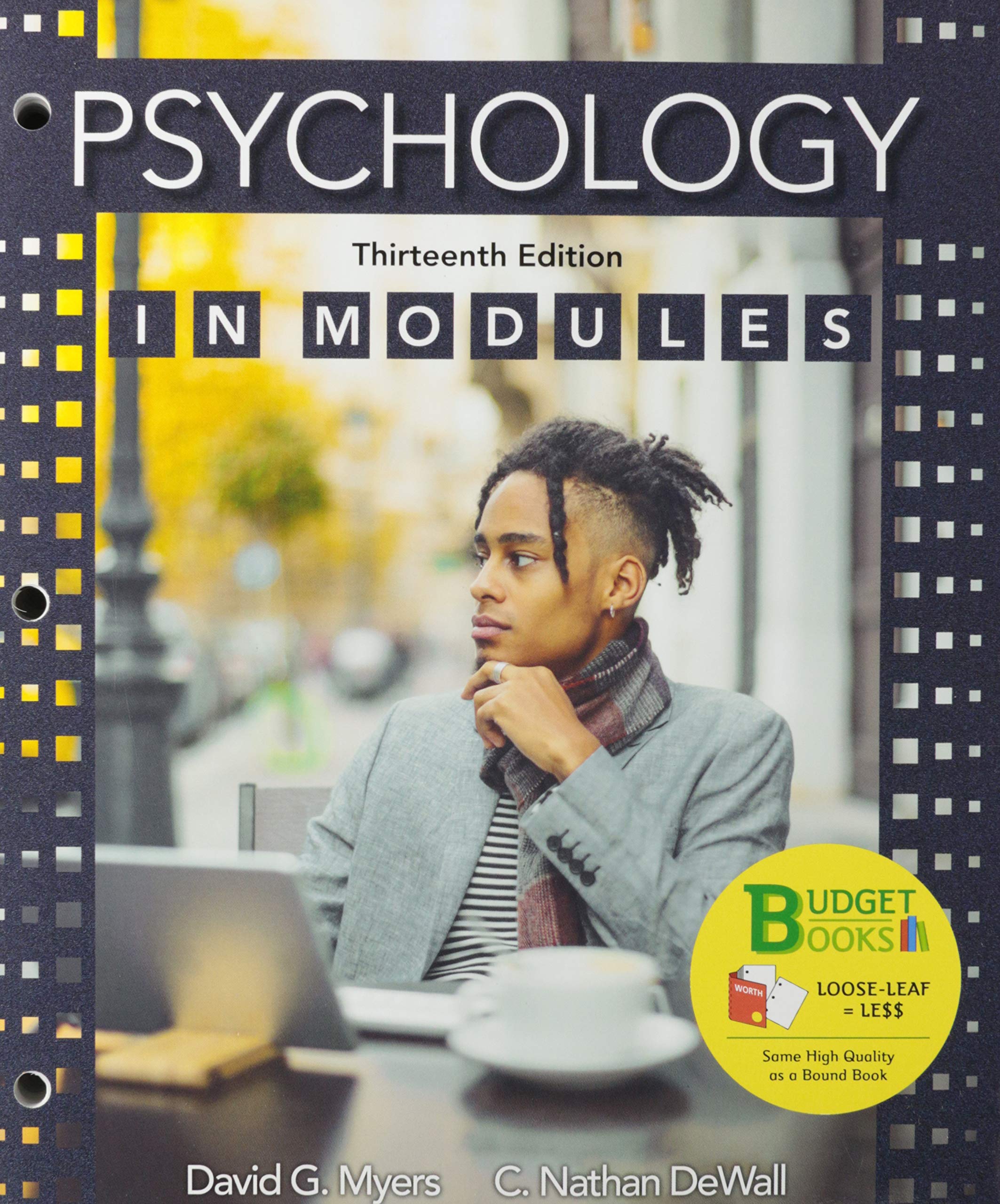 Psychology in Modules Loose-Leaf Edition - Affordable Budget Book for College Students & Self-Study | Perfect for Psychology Courses, Exam Prep & Home Learning