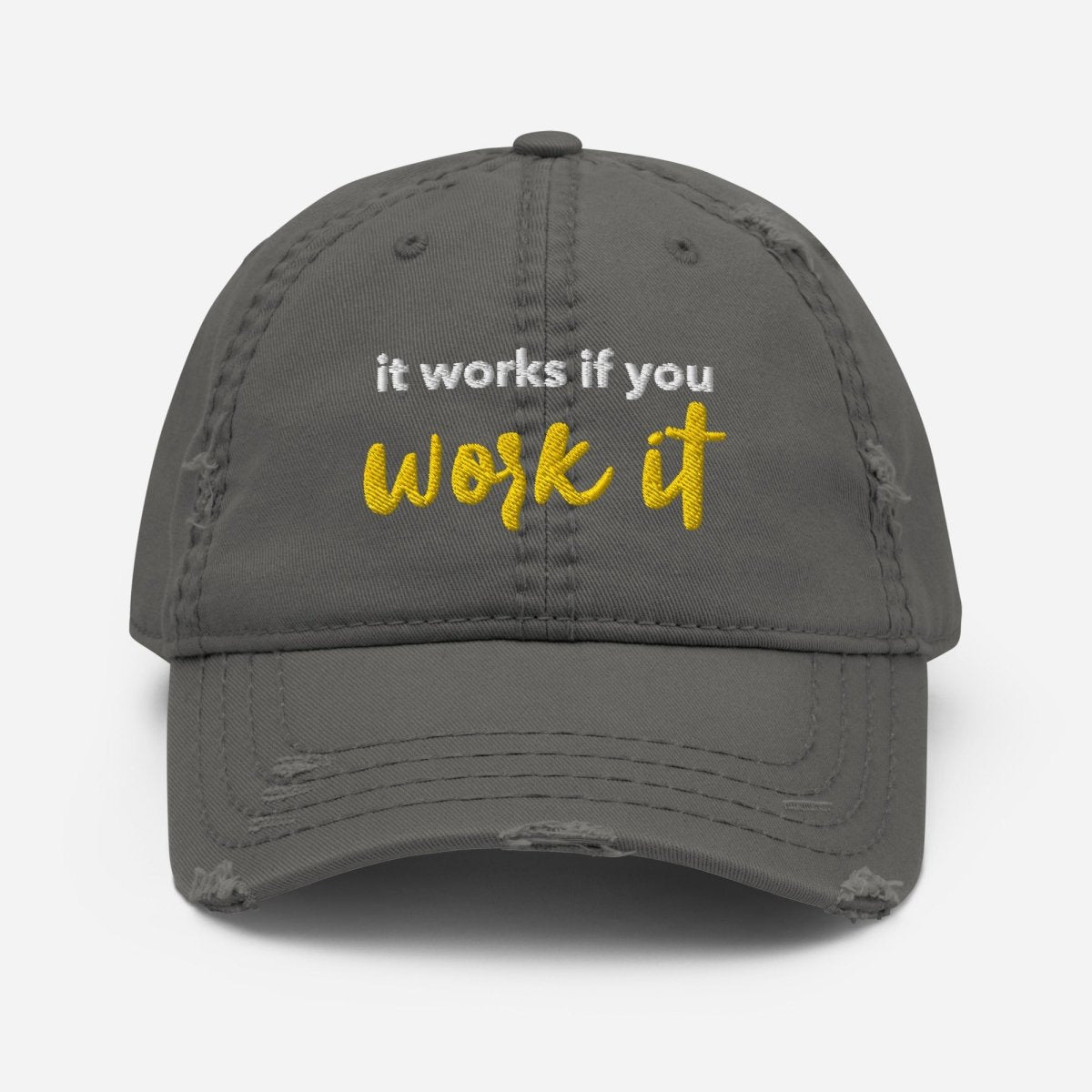 It Works If You Work It Embroidered Dad Hat - Motivational 12 Steps Recovery Cap for Men & Women - Perfect for AA Meetings, Gym Workouts and Outdoor Activities