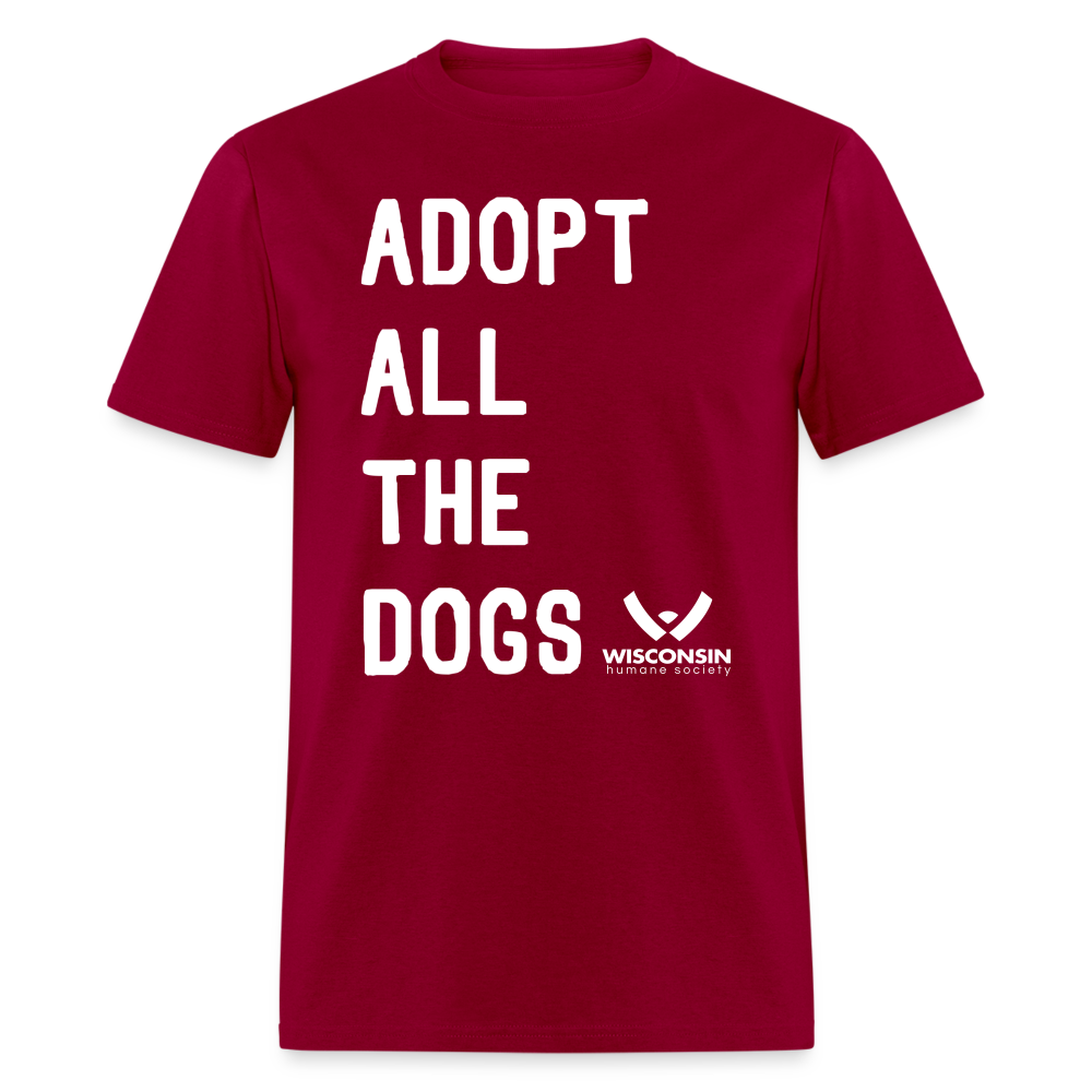 Adopt All the Dogs Classic T-Shirt - Cute Animal Lover Tee for Men & Women - Perfect Gift for Dog Rescue Supporters & Pet Adoption Advocates