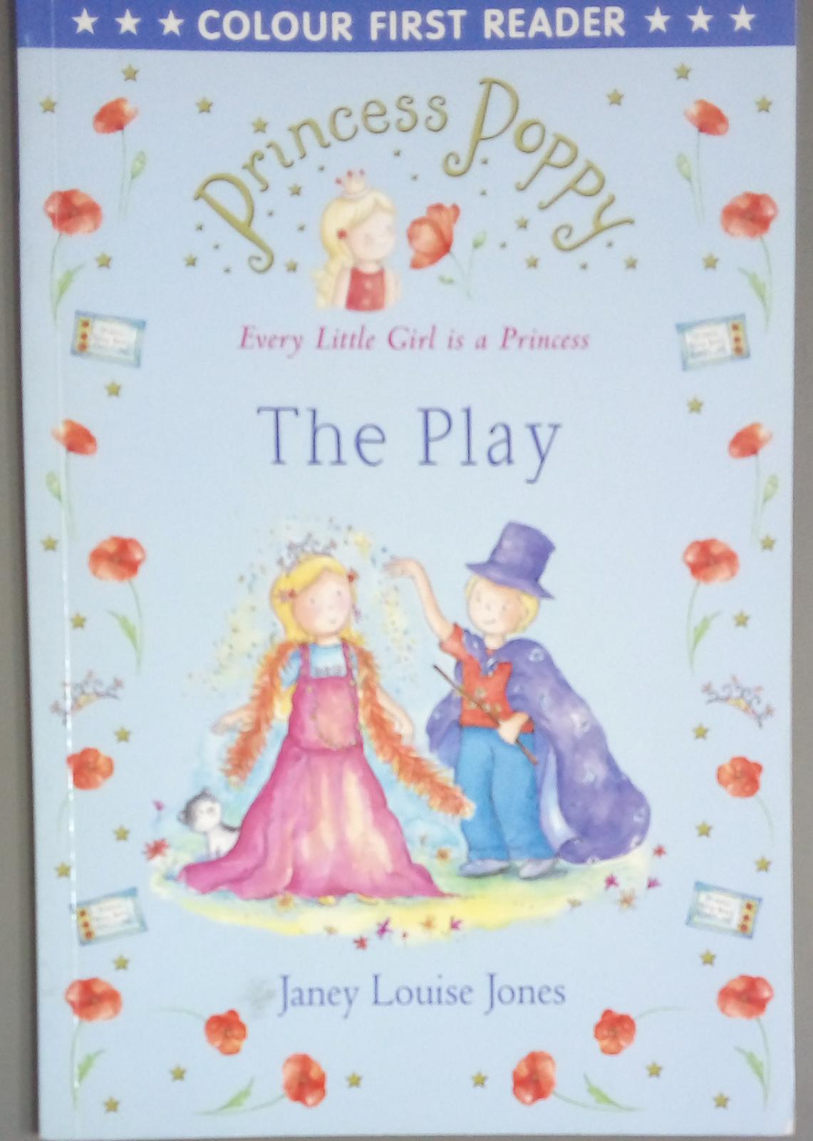 Colour First Reader: Princess Poppy The Play - Early Learning Book for Kids | Perfect for Bedtime Stories, Classroom Reading & Preschool Education
