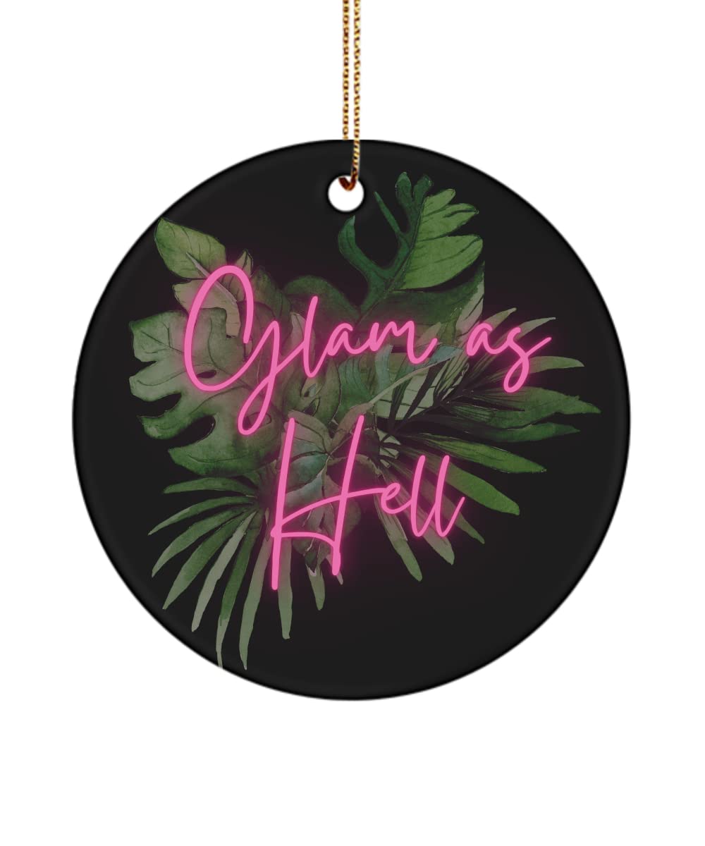 Glam as Hell Neon Pink & Nature Ornament - Elegant Home Decor, Glamorous Gift for Women, Birthday & Housewarming Present - Perfect for Bedroom, Living Room & Office Decor