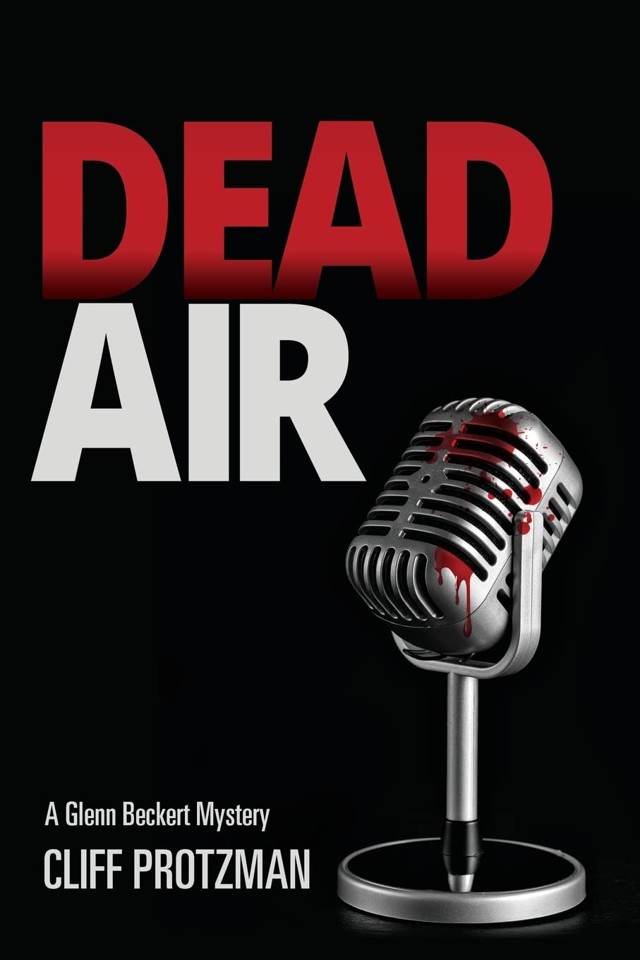 Dead Air: A Glenn Beckert Mystery Book - Crime Thriller Novel for Adults | Perfect for Mystery Lovers & Book Club Discussions