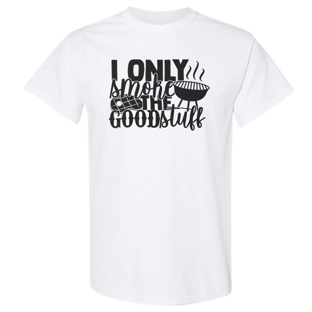 Funny Graphic T-Shirt - 'I Only Smoke The Good Stuff' Slogan Cotton Top for Men & Women | Casual Wear, Family Gatherings, Parties & Everyday Outfits