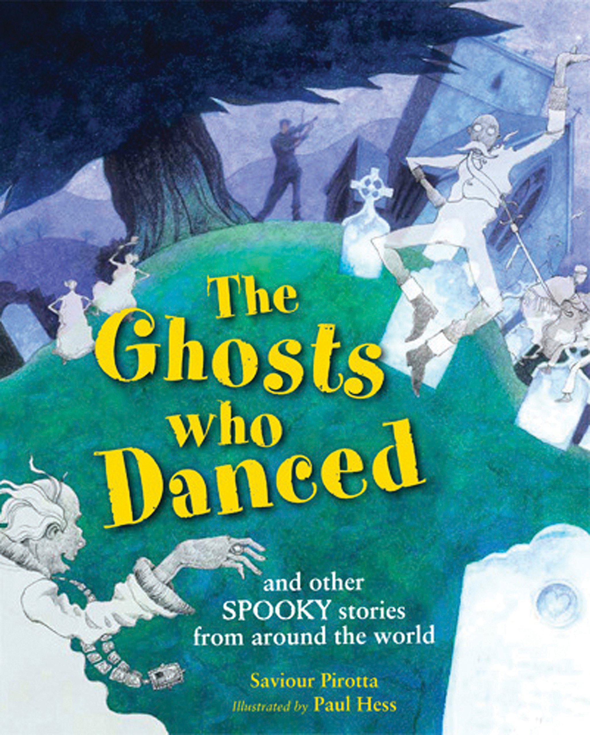 The Ghosts Who Danced: Spooky Short Stories Collection - Perfect for Halloween Reading, Campfire Tales & Bedtime Scares