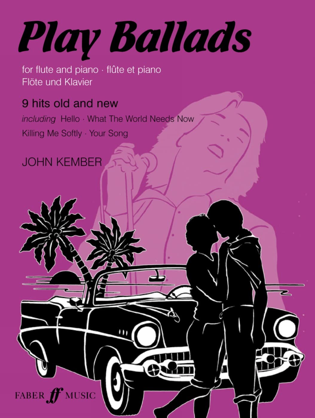 Faber Edition Play Ballads for Flute - Romantic & Classical Sheet Music for Solo Flute Players | Perfect for Recitals, Practice & Musical Performances