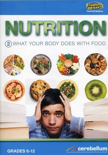 Nutrition 2: How Your Body Processes Food - Essential Guide for Healthy Eating & Meal Planning