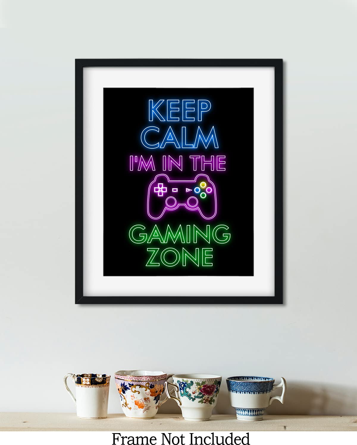 Keep Calm I'm In The Gaming Zone - 11x14 Unframed Poster Print - Video Game Room Wall Decor, Gamer Gift for Birthday Party - Perfect for Gaming Themed Bedroom, Man Cave or Esports Lounge